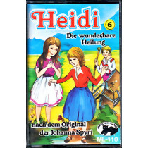 MC Märchenland 110 Heidi 6 die wunderbare Heilung