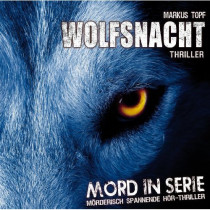 Mord In Serie 02 - Wolfsnacht