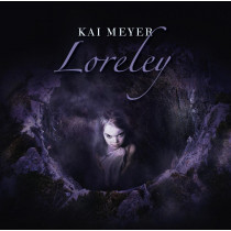 Kai Meyer - Loreley - Hörspiel