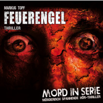 Mord in Serie 04 - Feuerengel