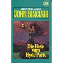 MC TSB John Sinclair 028 Die Hexe vom Hyde-Park