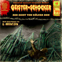 Geister-Schocker 44 Der Geist vom Kölner Dom