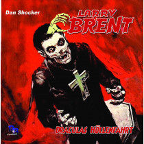Larry Brent - Folge 13: Draculas Höllenfahrt