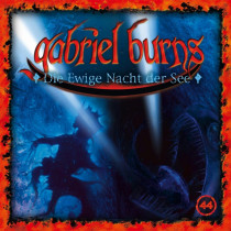 Gabriel Burns 44 Die Ewige Nacht der See