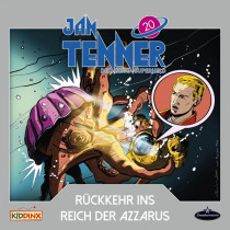 Jan Tenner - Folge 20: Rückkehr ins Reich der Azzarus