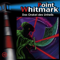 Point Whitmark - Folge 40: Das Orakel des Unheils