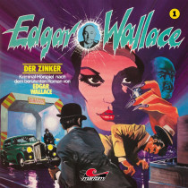 Edgar Wallace - Folge 1: Der Zinker