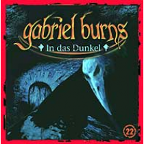 Gabriel Burns 22 In das Dunkel Remastered Edition