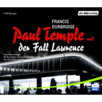 Francis Durbridge - Paul Temple und der Fall Lawrence Hörspiel