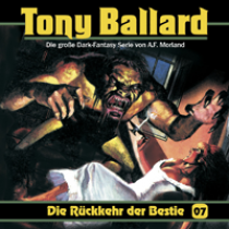 Tony Ballard 07 Die Rückkehr der Bestie
