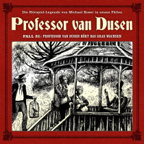 Professor van Dusen - Neue Fälle 31: hört das Gras wachsen