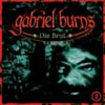 Gabriel Burns 02 Die Brut Remastered Edition