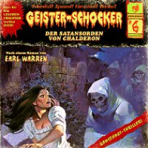 Geister-Schocker 06 Der Satansorden von Chalderon