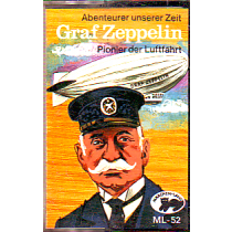 MC Märchenland 52 Graf Zeppelin Pionier der Luftfahrt