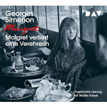 Georges Simenon - Maigret verliert eine Verehrerin