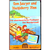 MC M Music Tom Sawyer + Huckleberry Finn Flossfahrt / Mordprozes