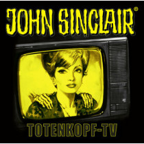 John Sinclair SE 16 - Totenkopf TV