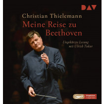 Christian Thielemann - Meine Reise zu Beethoven