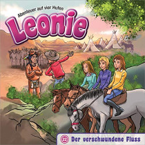 Leonie - Abenteuer auf vier Hufen - Folge 22: Der verschwundene Fluss