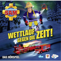 Feuerwehrmann Sam - Wettlauf Gegen die Zeit - Das Hörspiel