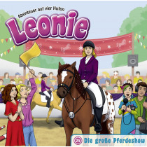 Leonie - Abenteuer auf vier Hufen - Folge 25: Die große Pferdeshow
