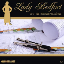Lady Bedfort 53 und die Burgess-Tragödie