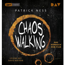 Patrick Ness - Chaos Walking – Das Hörbuch zum Film