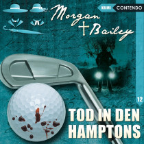 Morgan & Bailey - Folge 12: Tod in Den Hamptons