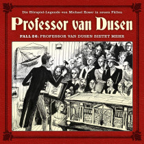 Professor van Dusen - Neue Fälle 26: Professor van Dusen Bietet Mehr