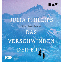 Julia Phillips - Das Verschwinden der Erde