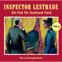 Inspector Lestrade - Fall 4: Das Leichengemäuer