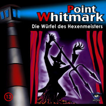 Point Whitmark - Folge 13: Die Würfel des Hexenmeisters