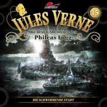 Jules Verne - Folge 15: Die schwimmende Stadt