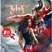 Faith - The Van Helsing Chronicles 53 Kampf der Giganten