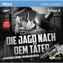 Pidax Hörspiel Klassiker - Die Jagd nach dem Täter - Vol. 6