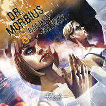 Dr.Morbius 08: Rachegelüste