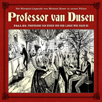 Professor van Dusen - Neue Fälle 25: Professor van Dusen und der lange Weg nach Oz