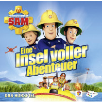 Feuerwehrmann Sam - Eine Insel Voller Abenteuer - Das Hörspiel