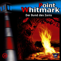 Point Whitmark - Folge 20: Der Bund des Zorns