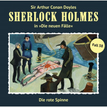 Sherlock Holmes: Die neuen Fälle 38: Die rote Spinne