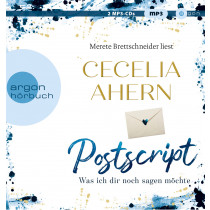 Cecelia Ahern - Postscript - Was ich dir noch sagen möchte