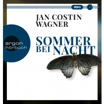 Jan Costin Wagner - Sommer bei Nacht