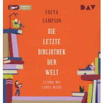 Freya Sampson - Die letzte Bibliothek der Welt