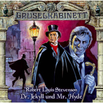 Gruselkabinett - Folge 10: Dr. Jekyll und Mr. Hyde