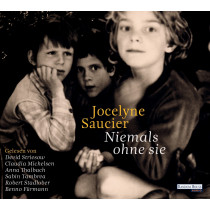 Jocelyne Saucier - Niemals ohne sie