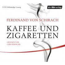 Ferdinand von Schirach - Kaffee und Zigaretten