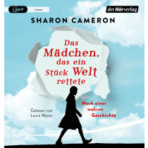Sharon Cameron - Das Mädchen, das ein Stück Welt rettete
