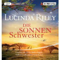 Lucinda Riley - Die Sonnenschwester: Die sieben Schwestern Band 6