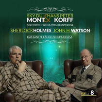 Sherlock Holmes & Dr. H. Watson - Das sanfte Lächeln der Medus
