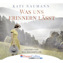 Kati Naumann - Was uns erinnern lässt